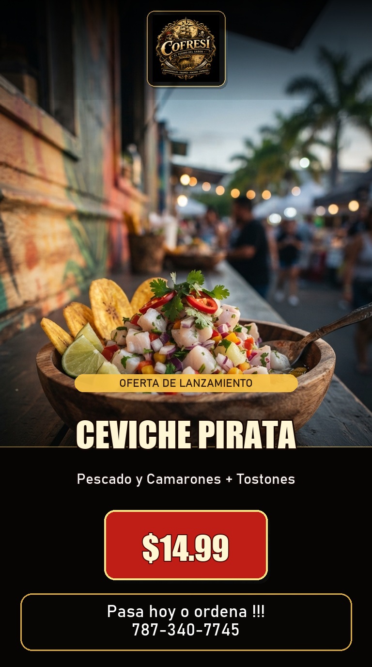 Sample creative for Cofresí: ceviche with tostones, product imagery, branding and a call to action. Original Spanish-language creative.